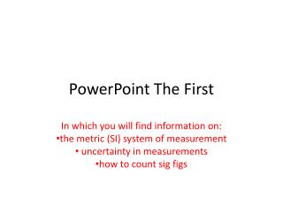 PowerPoint The First