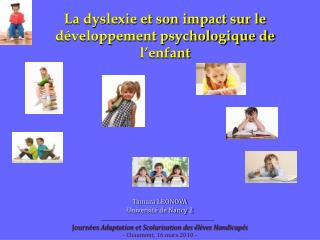 La dyslexie et son impact sur le développement psychologique de l’enfant