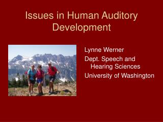 Issues in Human Auditory Development