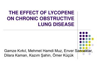 THE EFFECT OF LYCOPENE ON CHRONIC OBSTRUCTIVE LUNG DISEASE