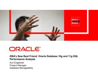 DBA’s New Best Friend: Oracle Database 10g and 11g SQL Performance Analyzer