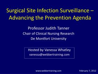 Surgical Site Infection Surveillance – Advancing the Prevention Agenda