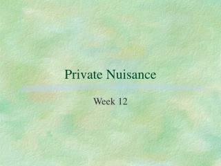 Private Nuisance
