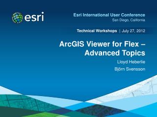 ArcGIS Viewer for Flex – Advanced Topics