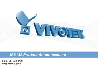 IP8132 Product Announcement
