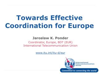 Towards Effective Coordination for Europe