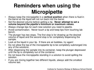 Reminders when using the Micropipette