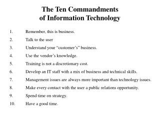 The Ten Commandments of Information Technology