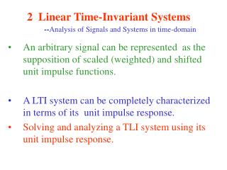 2 Linear Time-Invariant Systems -- Analysis of Signals and Systems in time-domain