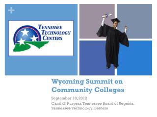 Wyoming Summit on Community Colleges