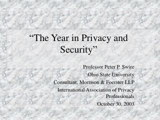 “The Year in Privacy and Security”
