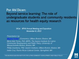 141st APHA Annual Meeting and Exposition November 6, 2013 Presentation by :