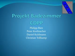 Projekt Badezimmer CDPP