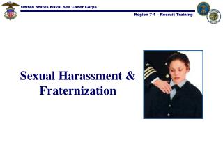 Sexual Harassment &amp; Fraternization