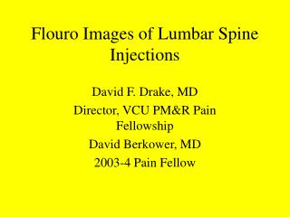 Flouro Images of Lumbar Spine Injections