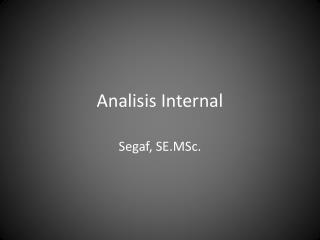 Analisis Internal