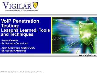 VoIP Penetration Testing: Lessons Learned, Tools and Techniques