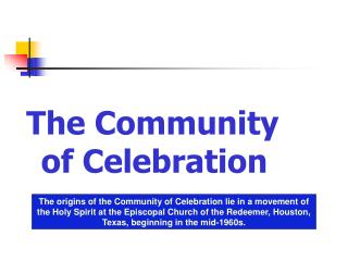 The Community of Celebration