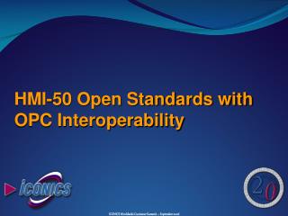 HMI-50 Open Standards with OPC Interoperability
