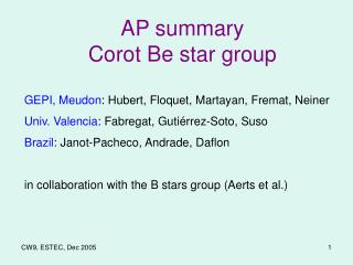 AP summary Corot Be star group