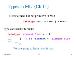 Types in ML (Ch 11)