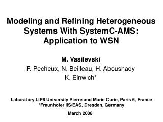 Modeling and Refining Heterogeneous Systems With SystemC-AMS: Application to WSN