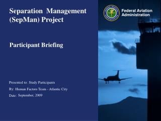Separation Management (SepMan) Project