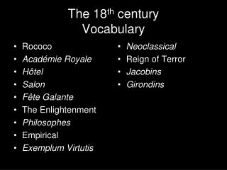 The 18 th century Vocabulary