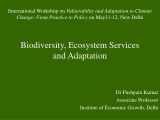Biodiversity, Ecosystem Services and Adaptation