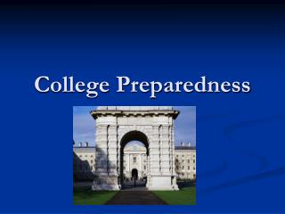 College Preparedness