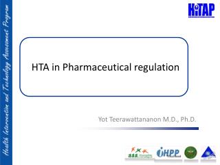 HTA in Pharmaceutical regulation