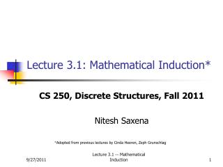 Lecture 3.1: Mathematical Induction*