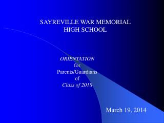SAYREVILLE WAR MEMORIAL HIGH SCHOOL