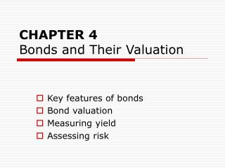 CHAPTER 4 Bonds and Their Valuation