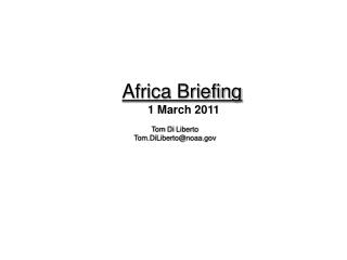 Africa Briefing 1 March 2011