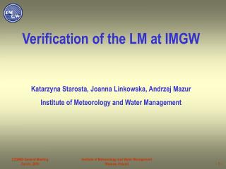 Verification of the LM at IMGW