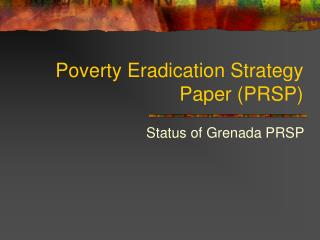 Poverty Eradication Strategy Paper (PRSP)