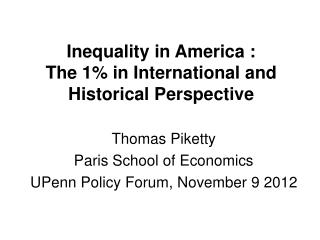 Inequality in America : The 1% in International and Historical Perspective