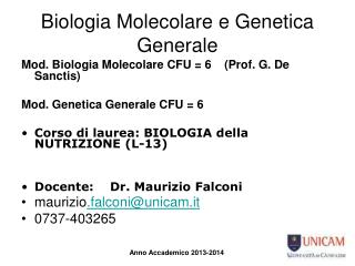 Biologia Molecolare e Genetica Generale