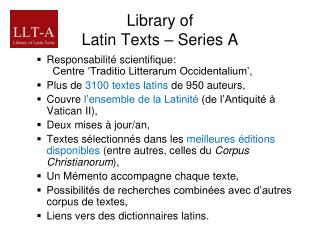 Library of Latin Texts – Series A