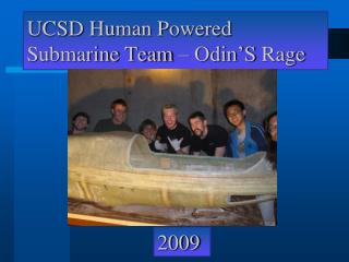 UCSD Human Powered Submarine Team – Odin’S Rage