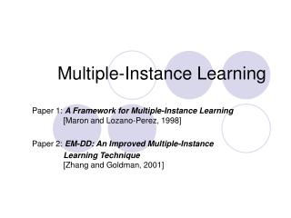 Multiple-Instance Learning
