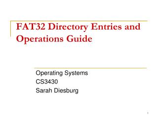 FAT32 Directory Entries and Operations Guide