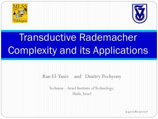 Transductive Rademacher Complexity and its Applications