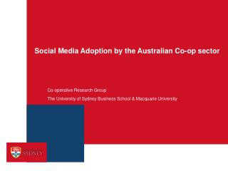 Social Media Adoption by the Australian Co-op sector