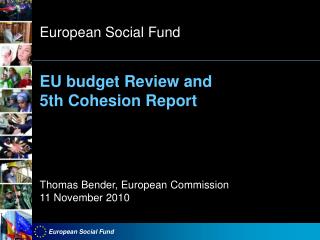 EU budget Review and 5th Cohesion Report