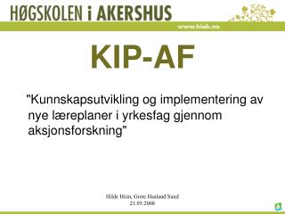 KIP-AF