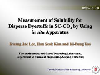 Measurement of Solubility for Disperse Dyestuffs in SC-CO 2 by Using in situ Apparatus