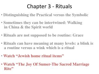 Chapter 3 - Rituals