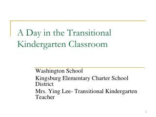 A Day in the Transitional Kindergarten Classroom